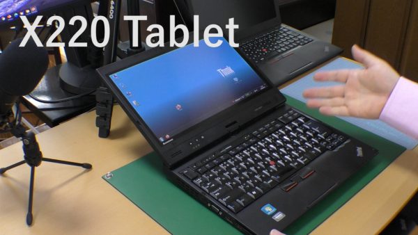 X220 Tabletが1台